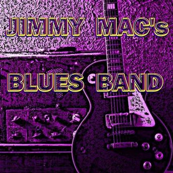 JIMMY MAC's BLUES BAND JIMMY MAC's BLUES BAND