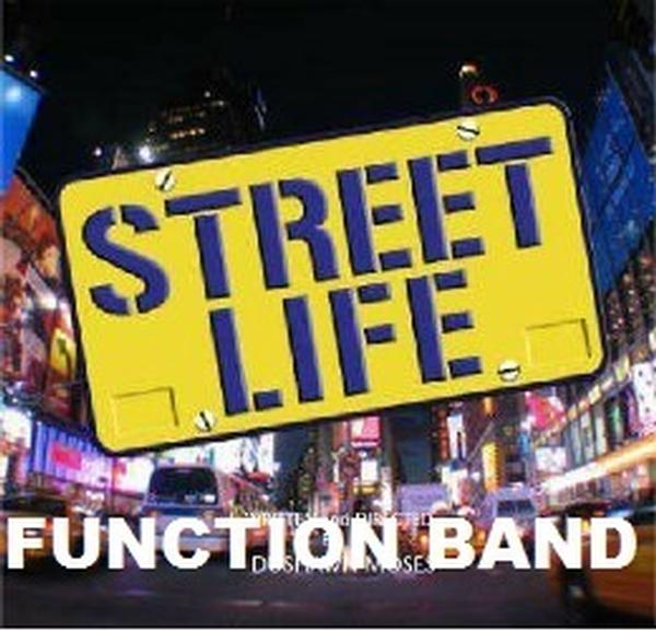 STREETLIFE function band STREETLIFE function band